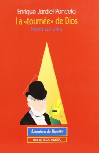 Enrique Jardiel Poncela: La "tournée" de Dios (Spanish language, 1996, Biblioteca Nueva)