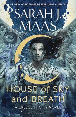 Sarah J. Maas: House of Sky and Breath (Hardcover, 2022, Bloomsbury Publishing Plc)