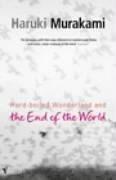 Haruki Murakami: Hardboiled Wonderland and the End of the World (Paperback, Vintage)