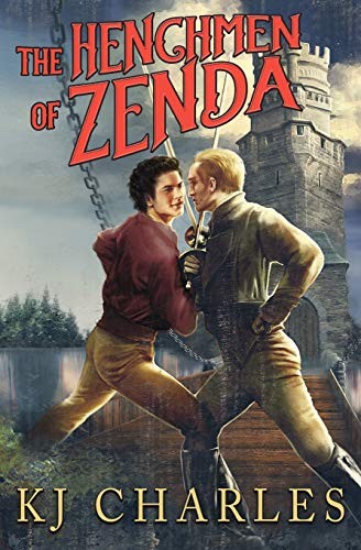 KJ Charles: The Henchmen of Zenda