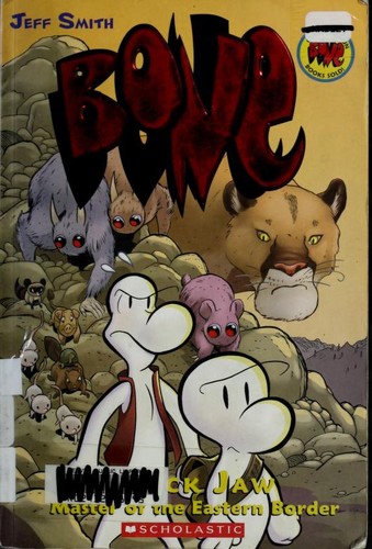 Jeff Smith: Bone (2007, GRAPHIX)