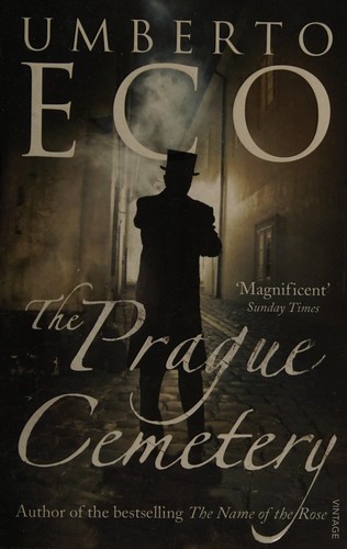 Umberto Eco, Richard Dixon: Prague Cemetery (2012, Penguin Random House)