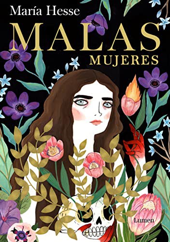 María Hesse: Malas mujeres (Hardcover, 2022, LUMEN)
