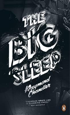 Raymond Chandler: The Big Sleep (2014)