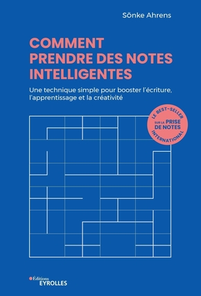 Sönke Ahrens: Comment prendre des notes intelligentes (Paperback, français language, 2023, Eyrolles)