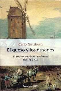 Carlo Ginzburg: El Queso y Los Gusanos (Paperback, Spanish language, 2004, Peninsular Publishing Company)