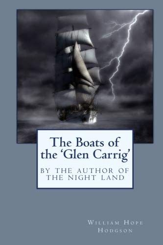 William Hope Hodgson: The Boats of the 'Glen Carrig' (Paperback, Wildside Press)