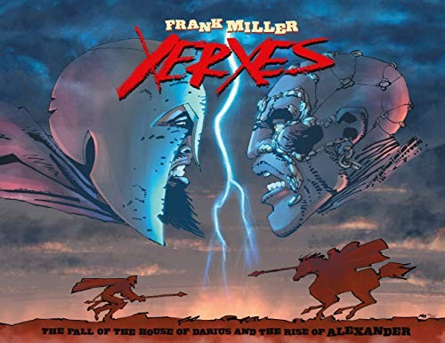 Frank Miller: Xerxes (Hardcover, 2019, Dark Horse Books)