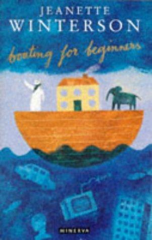 Jeanette Winterson: Boating for beginners (Paperback, 1985, Minerva)