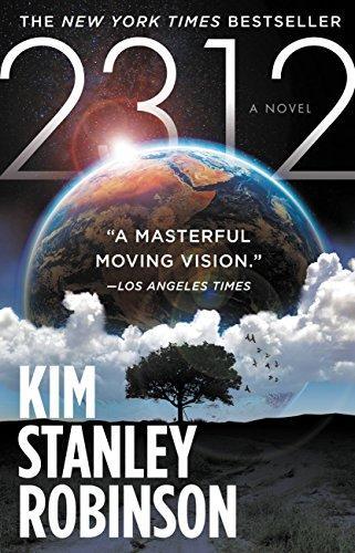 Kim Stanley Robinson: 2312 (2012, Orbit)