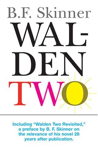 Burrhus Frederic Skinner: Walden Two (2005, Hackett Pub Co Inc)