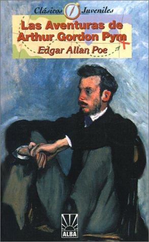 Edgar Allan Poe: Las Aventuras de Arthur Gordon Pym (Paperback, Spanish language, iUniverse.com)