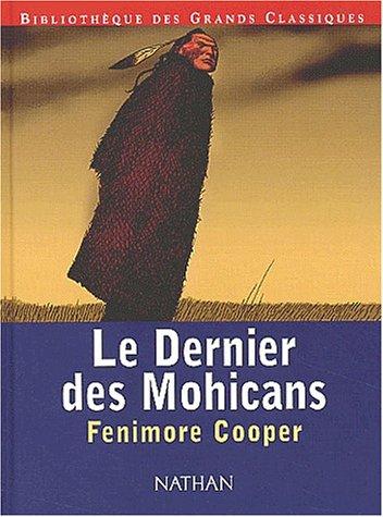 Cooper: Le dernier des mohicans (Paperback, Nathan Jeunesse)