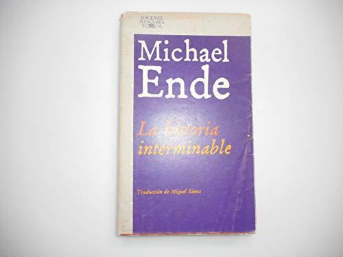 Michael Ende: La historia interminable : de la A a la Z (Paperback, Spanish language, 1982, Alfaguara)