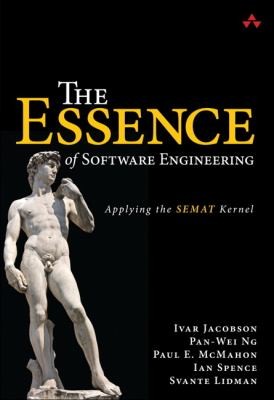 Ivar Jacobson: The Essence of Software Engineering (2012, Addison-Wesley Professional)