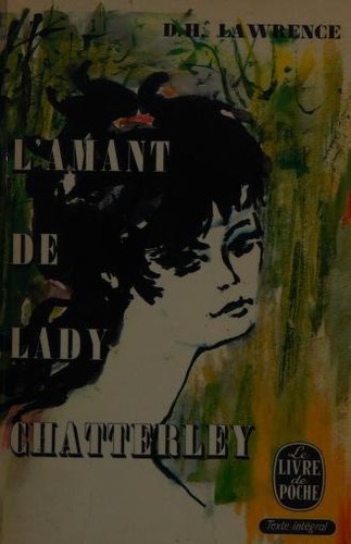 D. H. Lawrence: L'amant de Lady Chatterley (French language, 1968, Gallimard)