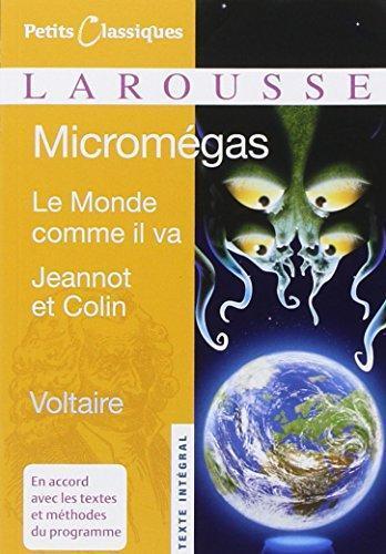 Voltaire: Micromégas / Le monde comme il va / Jeannot et Colin (French language)