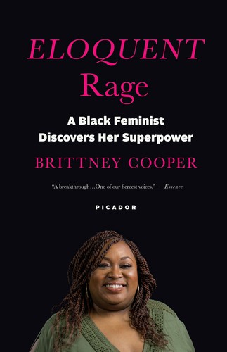 Brittney C. Cooper: Eloquent Rage (EBook, 2018, St. Martin's Press)