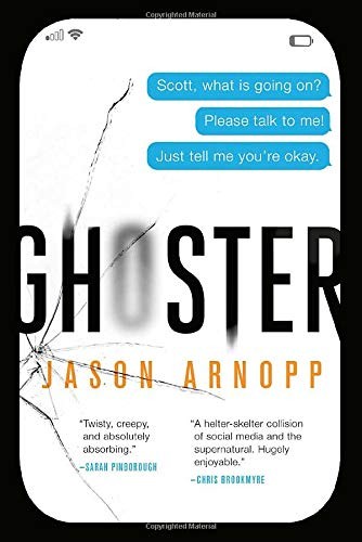 Jason Arnopp: Ghoster (Paperback, 2019, Orbit)