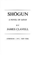 James Clavell: Shōgun (1979, Atheneum)