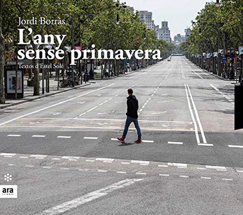 Jordi Borràs i Abelló: L'any sense primavera (Hardcover, Català language, 2020, Ara Llibres)