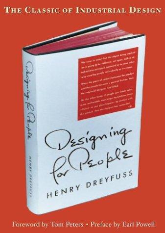 Henry Dreyfuss: Designing for People (Paperback, 2003, Allworth Press)