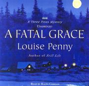 Louise Penny: A Fatal Grace (2007, Blackstone Audio Inc.)