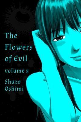 Shūzō Oshimi: The Flowers of Evil, Vol. 5 (2013)