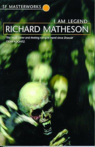 Richard Matheson: I Am Legend (Paperback, 1999, Gollancz)