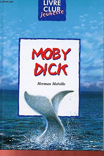 Herman Melville: Moby Dick (Paperback, 1970, DAR AL KITAB ^ AL ARABI)
