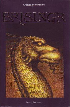 Christopher Paolini: Brisingr (French language, 2009, Bayard Presse)