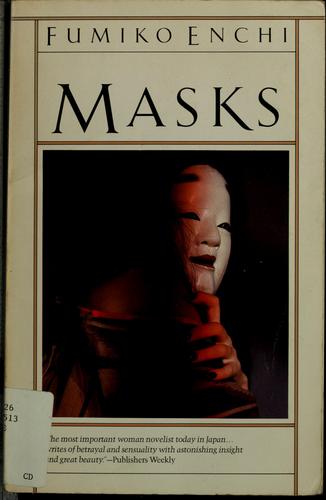 Enchi, Fumiko: Masks (1983, Vintage Books)