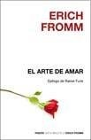 Erich Fromm: Arte De Amar, El (Paperback, Paidos)