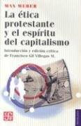 Max Weber: La ética protestante y el espíritu del capitalismo (Paperback, Spanish language, Fondo de Cultura Economica USA)