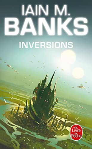 I M Banks: Inversions (French language, 2003, Livre de Poche)