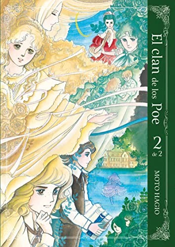 Moto Hagio, Ana María Caro: El clan de los Poe, vol. 2 (Paperback, 2021, Ediciones Tomodomo)