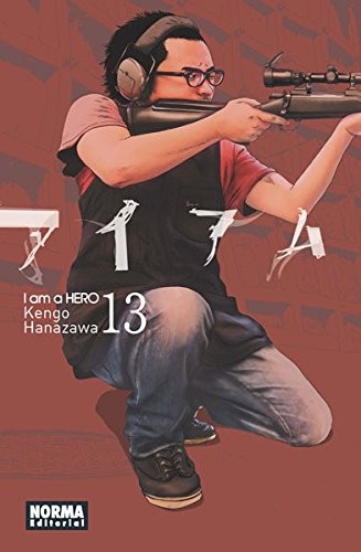 Marc Bernabé Costa, Kengo Hanazawa: I am a Hero 13 (Paperback, NORMA EDITORIAL, S.A.)