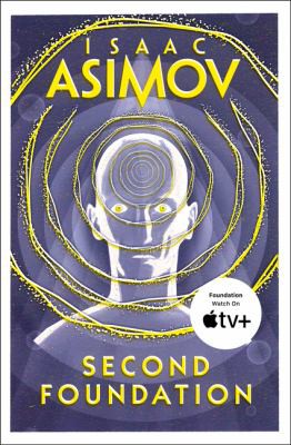 Isaac Asimov: Second Foundation (2018, HarperCollins Publishers)