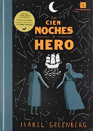 Isabel Greenberg, Unai Velasco Quintela: Las cien noches de Hero (Hardcover, Impedimenta)