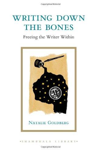 Natalie Goldberg: Writing Down the Bones (Hardcover, 2010, Shambhala)