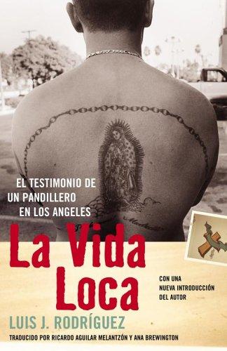 Luis J. Rodriguez: La Vida Loca (Always Running) (Paperback, Spanish language, 2005, Fireside)