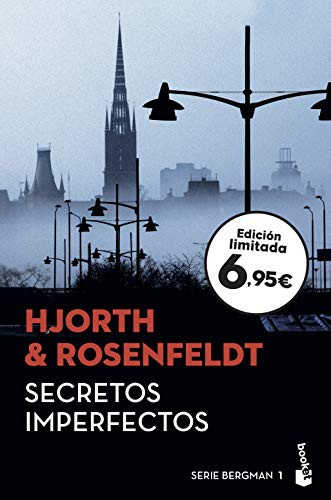 Michael Hjorth, Hans Rosenfeldt, Claudia Conde Fisas: Secretos imperfectos (2019, Booket)