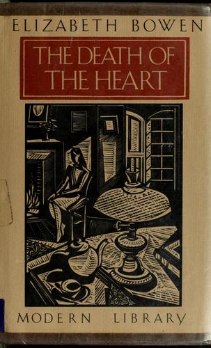 Elizabeth Bowen: The death of the heart (1984, Modern Library)