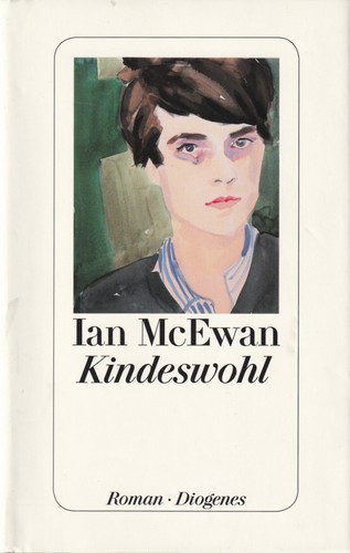 Ian McEwan: Kindeswohl (Hardcover, German language, 2015, Diogenes)
