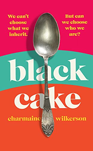 Mohamed Zeroual: Black Cake by Charmaine Wilkerson (2022, Independently Published)