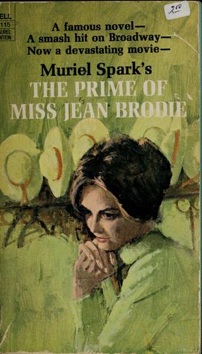 Muriel Spark: The prime of Miss Jean Brodie (1961)