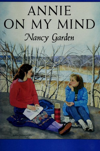 Nancy Garden: Annie on my mind (1992, Farrar, Straus, Giroux)