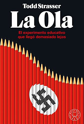 Todd Strasser, Rebeca González Izquierdo: La ola (Hardcover, 2021, Blackie Books)