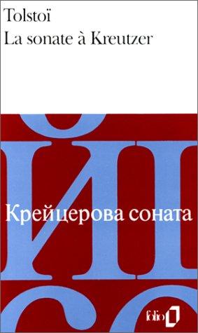 Lev Nikolaevič Tolstoy: La Sonate à Kreutzer (Paperback, 1994, Gallimard)