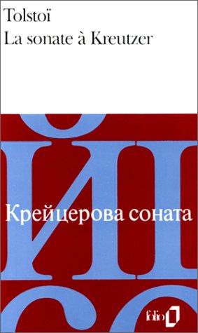 Leo Tolstoy: La Sonate à Kreutzer (Paperback, 1994, Gallimard)